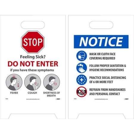Nmc Floor Sign, STOP FEELING SICK NOTICE, Coroplast, Double Sided, 19 H x 12 W in FS49